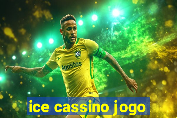 ice cassino jogo